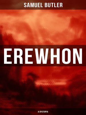 cover image of Erewhon (A Dystopia)